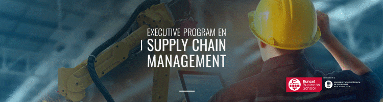 Infórmate sobre el posgrado en Supply Chain Management de Euncet Business School.